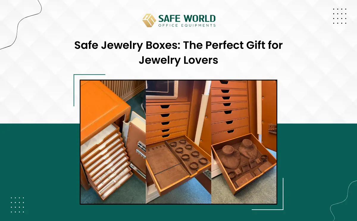 Safe Jewelry Boxes